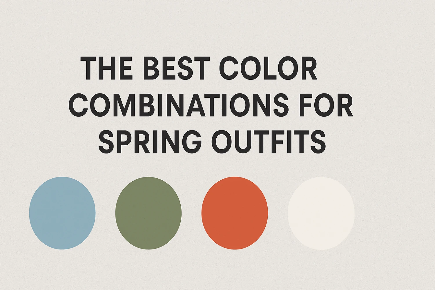 The Best Color Combinations for Spring Outfits